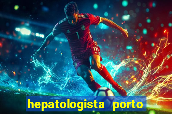 hepatologista porto alegre ipe