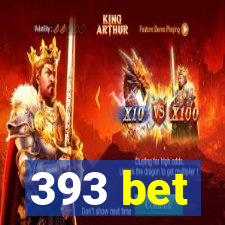 393 bet