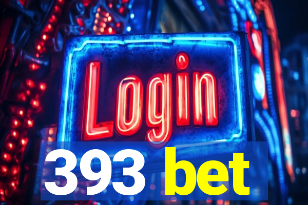 393 bet