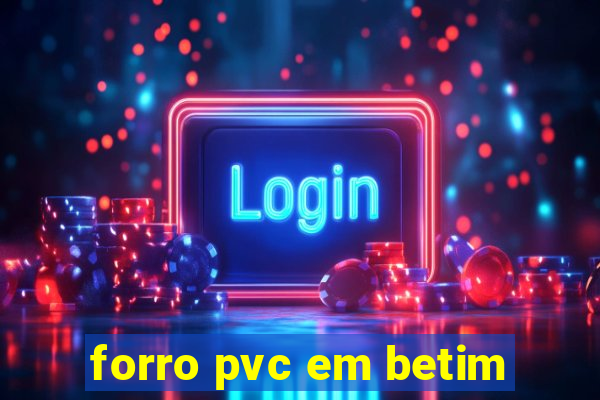 forro pvc em betim