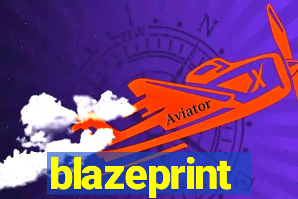 blazeprint