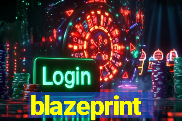 blazeprint