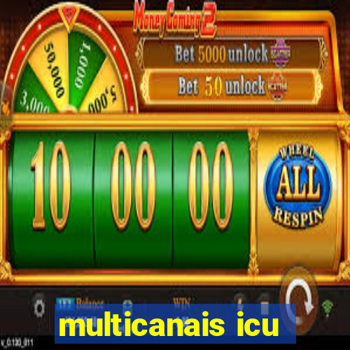 multicanais icu