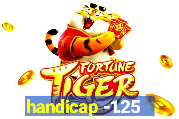 handicap -1.25