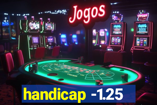 handicap -1.25