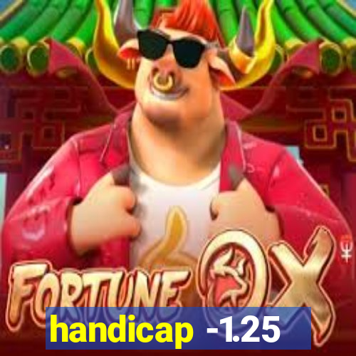 handicap -1.25