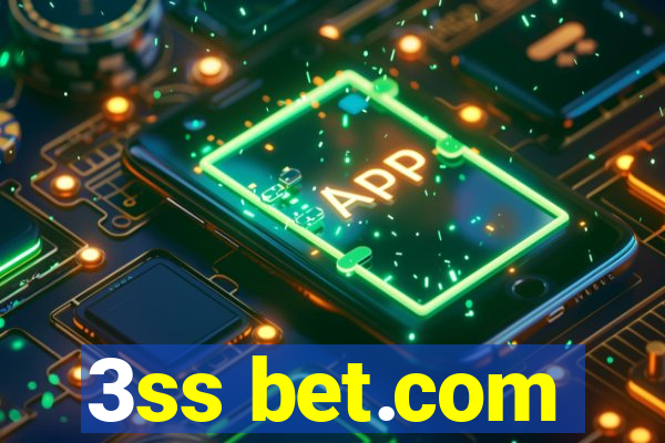 3ss bet.com