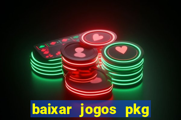 baixar jogos pkg ps3 desbloqueado