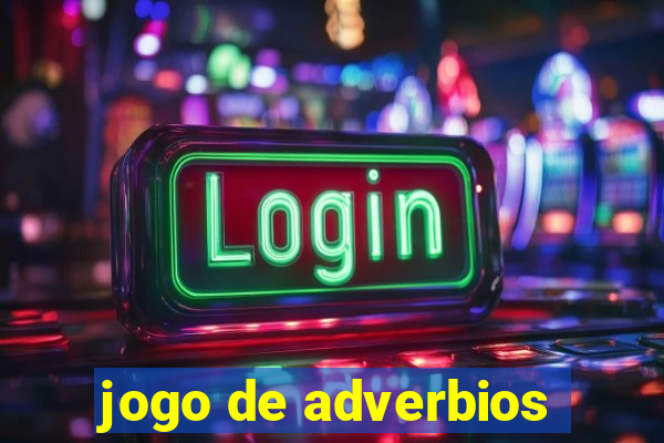 jogo de adverbios