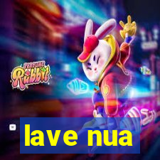 lave nua