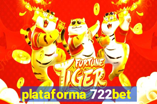 plataforma 722bet