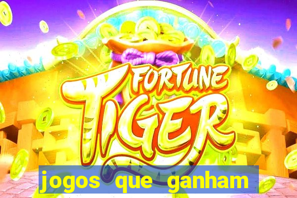 jogos que ganham dinheiro sem depositar nada