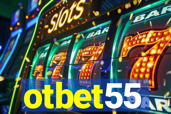 otbet55