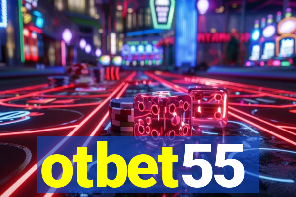 otbet55