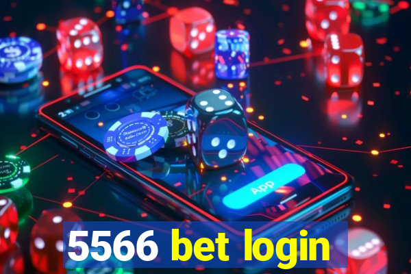 5566 bet login