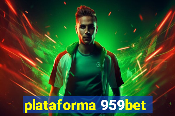 plataforma 959bet