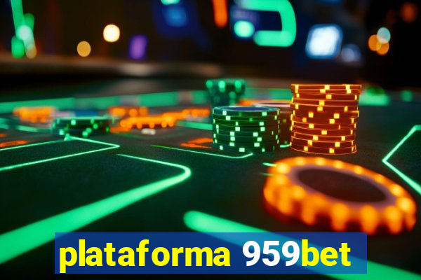 plataforma 959bet