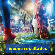 nococo resultados