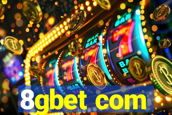 8gbet com