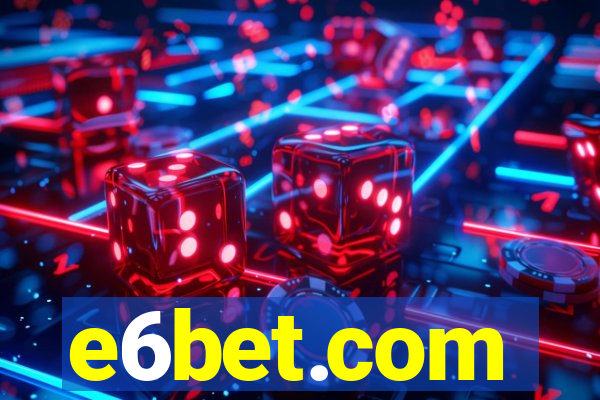 e6bet.com