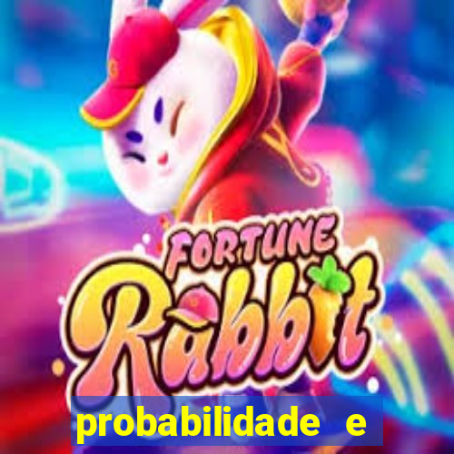 probabilidade e estatistica jogos de futebol