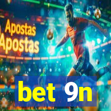 bet 9n