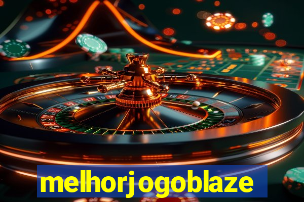 melhorjogoblaze