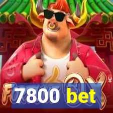 7800 bet