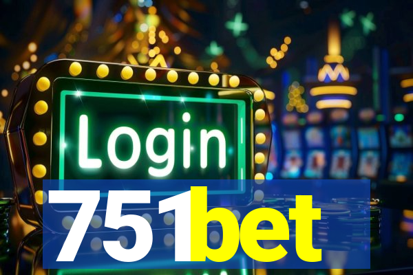 751bet