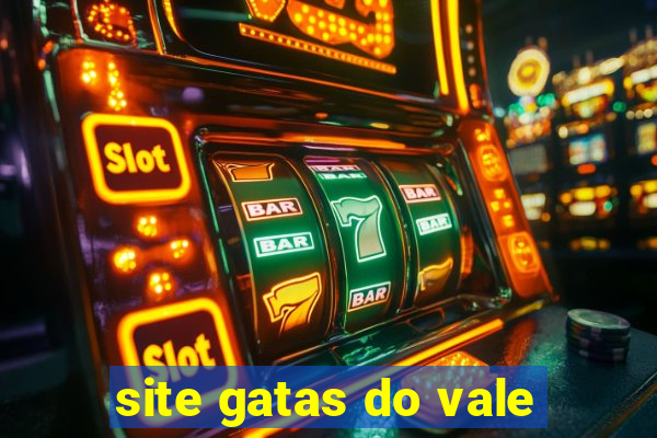 site gatas do vale