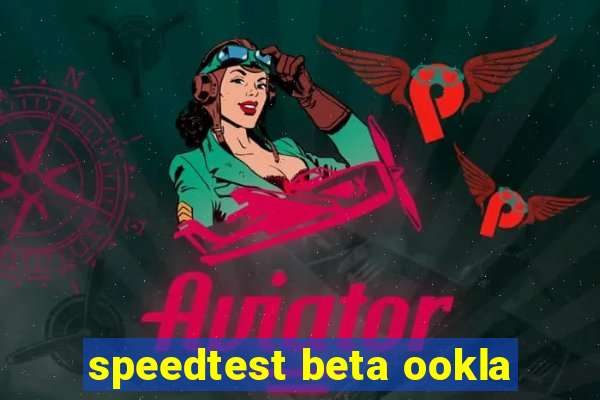 speedtest beta ookla