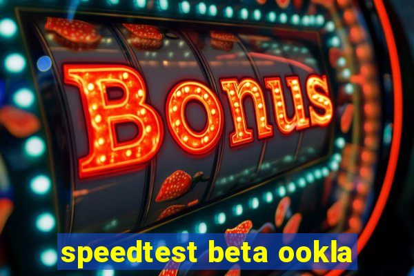 speedtest beta ookla