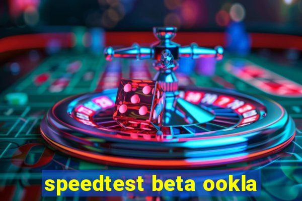 speedtest beta ookla