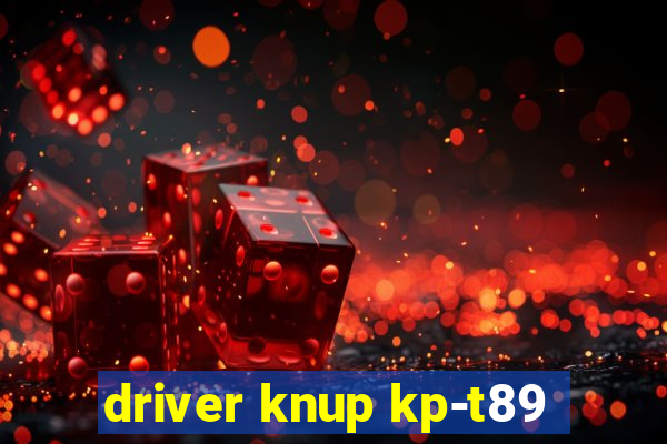 driver knup kp-t89