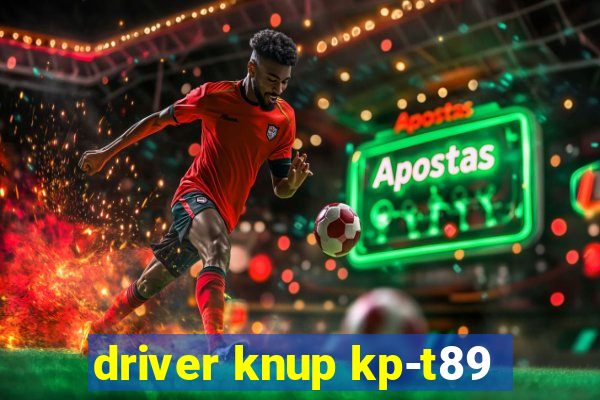 driver knup kp-t89