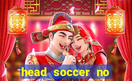 head soccer no click jogos