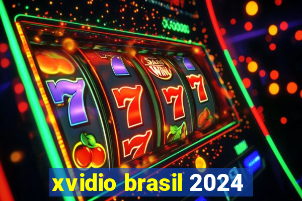 xvidio brasil 2024