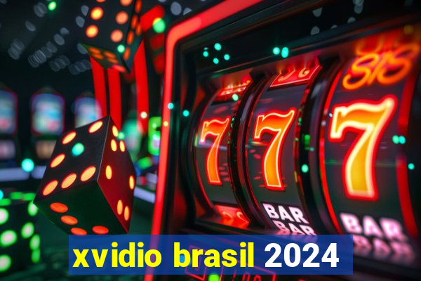 xvidio brasil 2024