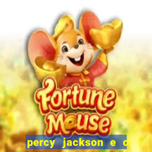 percy jackson e o ladr o de raios filme completo dublado