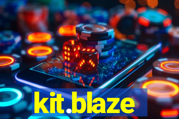 kit.blaze