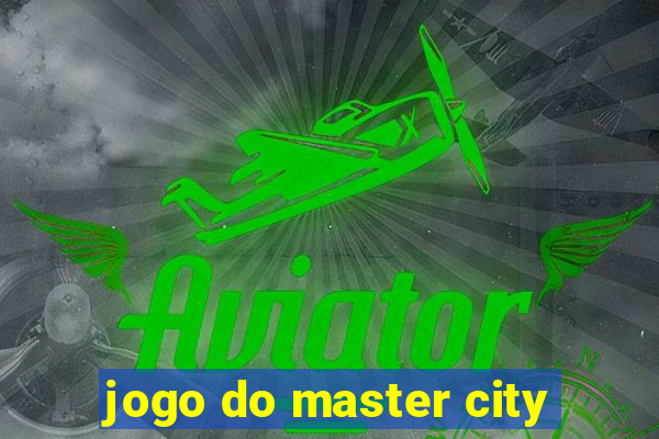 jogo do master city