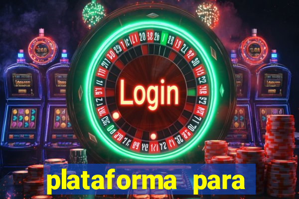 plataforma para ganhar dinheiro sem depositar