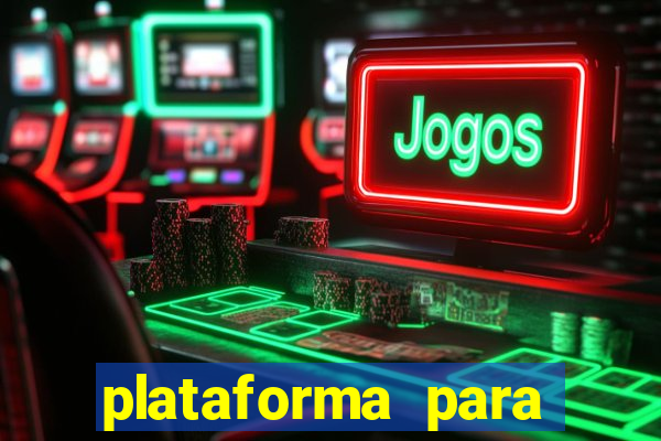 plataforma para ganhar dinheiro sem depositar