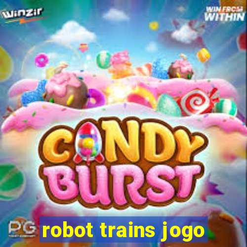 robot trains jogo