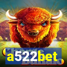 a522bet