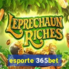 esporte 365bet