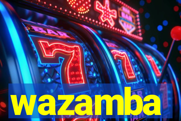 wazamba