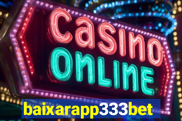 baixarapp333bet