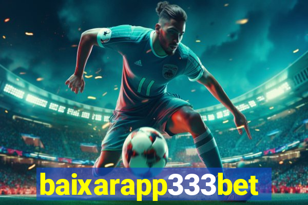 baixarapp333bet