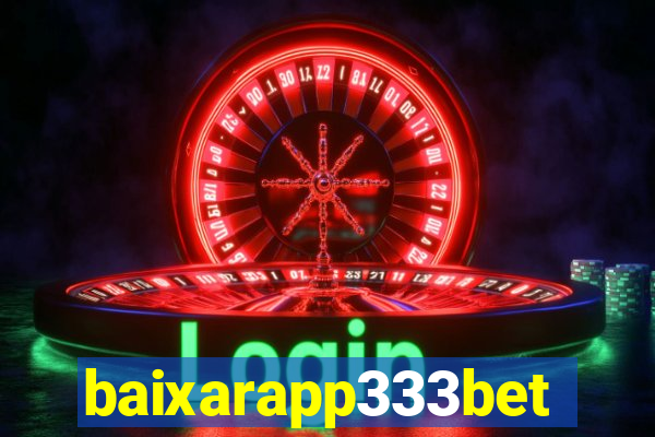 baixarapp333bet